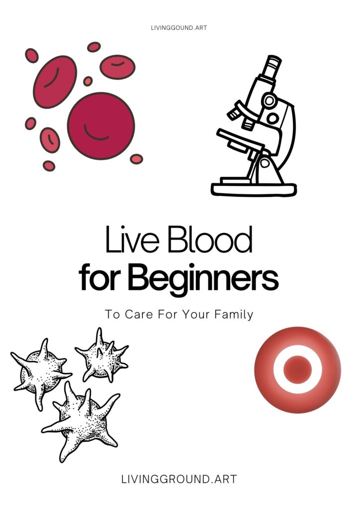 Live Blood Analysis for the Layperson