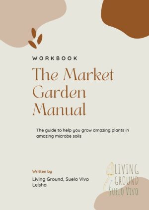 The Home Market Garden Manual